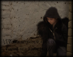 \\Town without adults// 